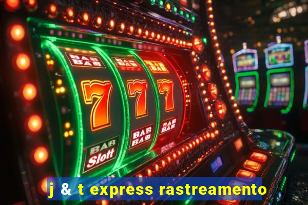 j & t express rastreamento